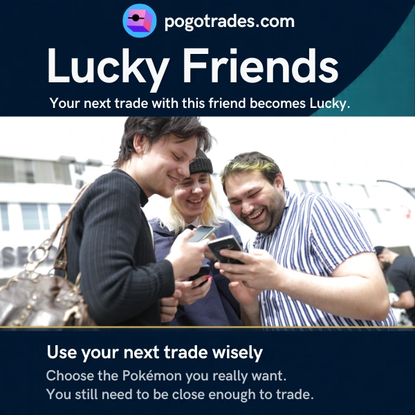 Lucky Friends graphic showing the next trade becomes Lucky